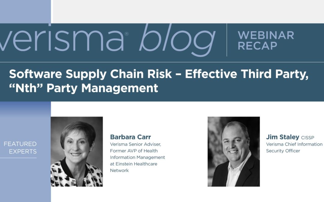 Webinar Recap:  Software Supply Chain Risk – Effective Third-Party, “Nth”-Party Management