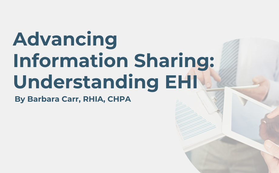 Advancing Information Sharing: Understanding EHI