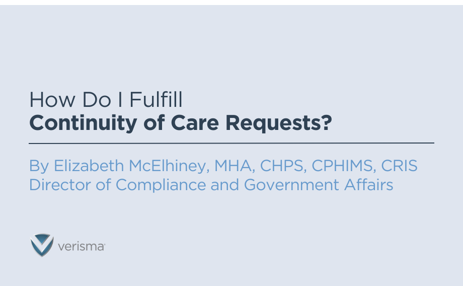 How Do I Fulfill Continuity of Care Requests?