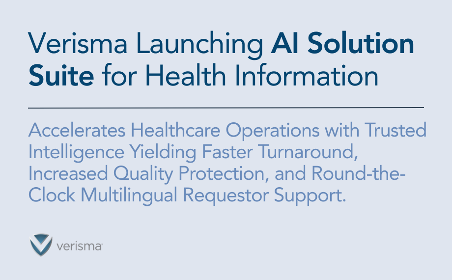 Verisma Launching AI Solution Suite for Health Information