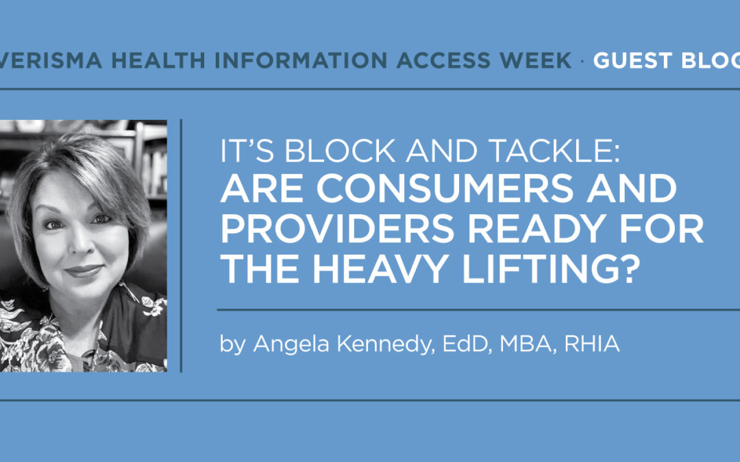It’s Block and Tackle:  Are Consumers and Providers Ready for the Heavy Lifting?