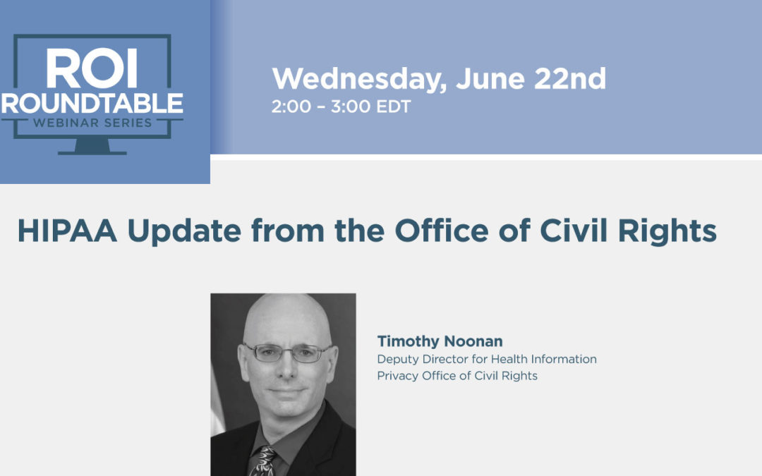 HIPAA Update from the Office of Civil Rights
