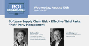 Software Supply Chain Risk - Effective Third Party, “Nth” Party Management
