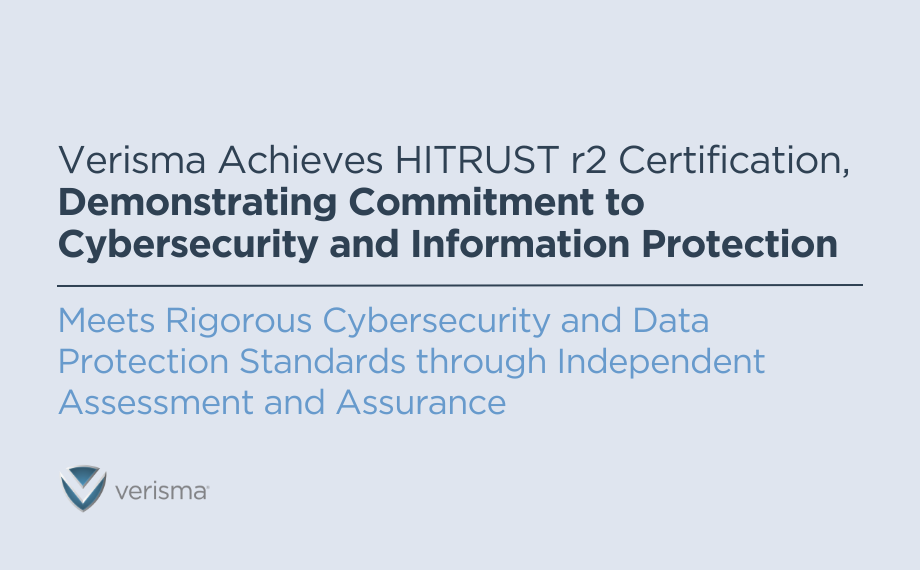 Verisma Achieves HITRUST r2 Certification,  Demonstrating Commitment to Cybersecurity and Information Protection