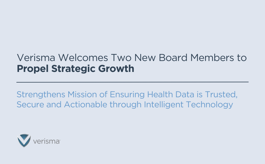 Verisma Welcomes Two New Board Members to Propel Strategic Growth